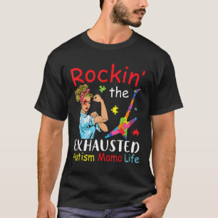 Camiseta Autismo-Encantadora Mujer Rockeando La Vida Cansad