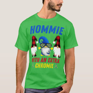 Camiseta Autismo gracioso Hommie con un gnomo de cromo extr