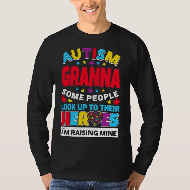 Camiseta Autismo Granna La Gente Busca A Sus Héroes Subiend (Anverso)