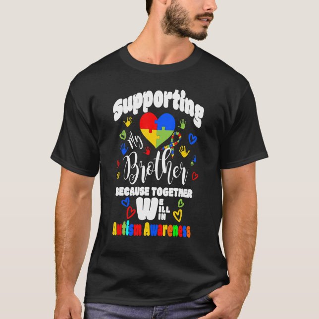 Camiseta Autismo Hermano Rompe Conciencia de Apoyo Hermano  (Anverso)