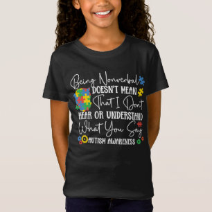 Camiseta Autismo hijo hija no verbal no significa
