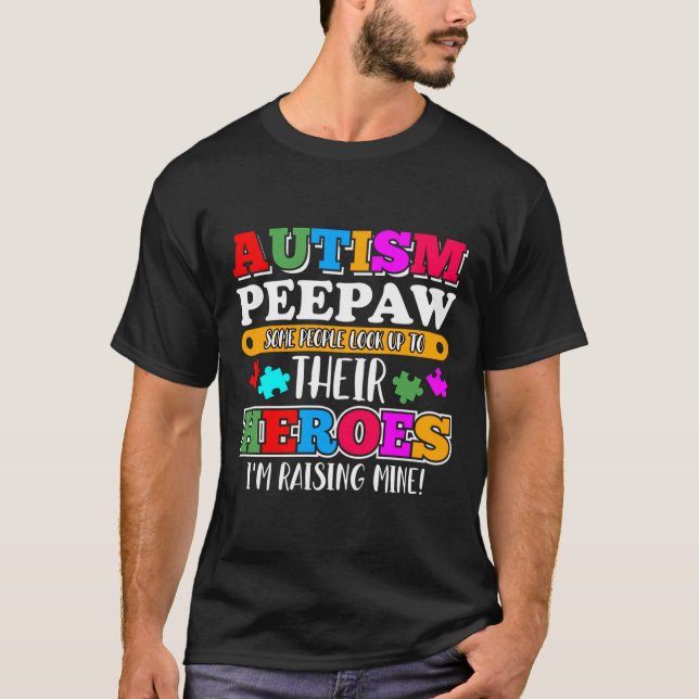 Camiseta Autismo La Gente De Peepaw Busca A Sus Héroes Auti (Anverso)