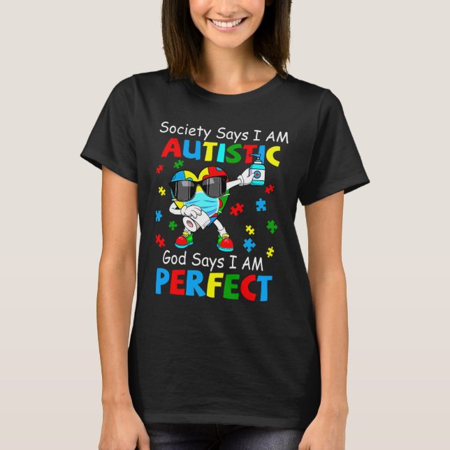 Camiseta Autismo La Sociedad Dabbing Dice Que Soy Dios Auti (Anverso)