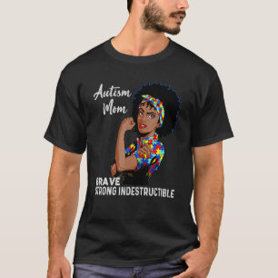 Camiseta Autismo Mamá Autismo Indestructible Concienciación