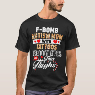 Camiseta Autismo Mamá Con Ojos De Bonito Tattoos