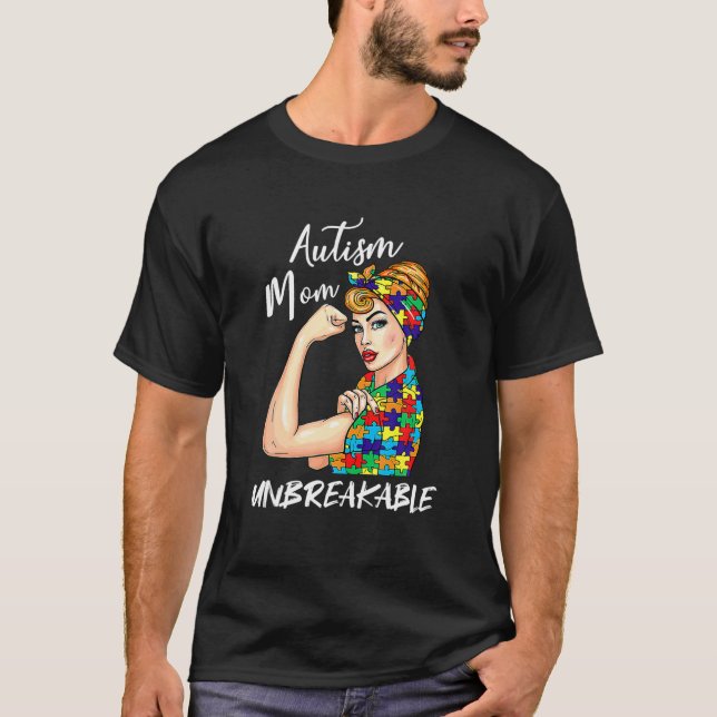 Camiseta Autismo Mamá Inquebrantable Regalo De Conciencia S (Anverso)