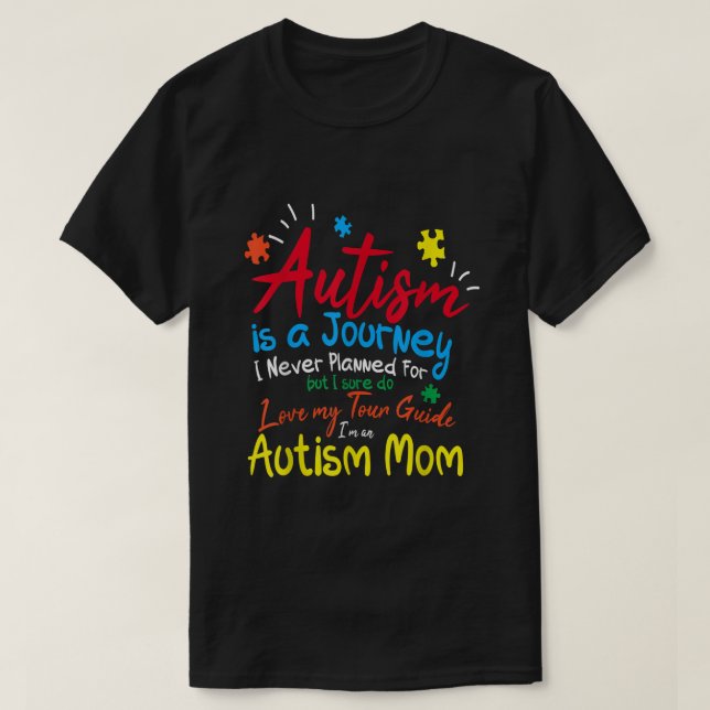 Camiseta Autismo Mamá Journey I Love My Tour Guide Autism A (Diseño del anverso)