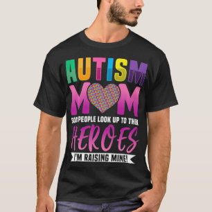 Camiseta Autismo Mamá la gente mira a sus héroes soy Rais