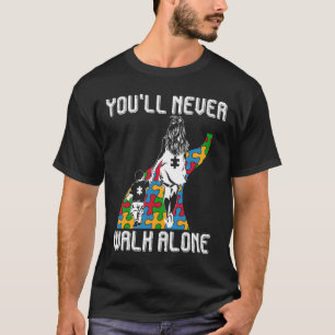 Camiseta Autismo Mamá, nunca caminarás sola para apoyar las