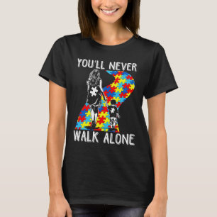 Camiseta Autismo Mamá, nunca caminarás sola para apoyar las