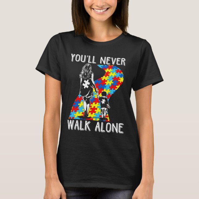 Camiseta Autismo Mamá, nunca caminarás sola para apoyar las (Anverso)
