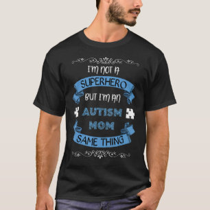 Camiseta Autismo Mamá Superhéroe Aspie Spectrum Autism Awar