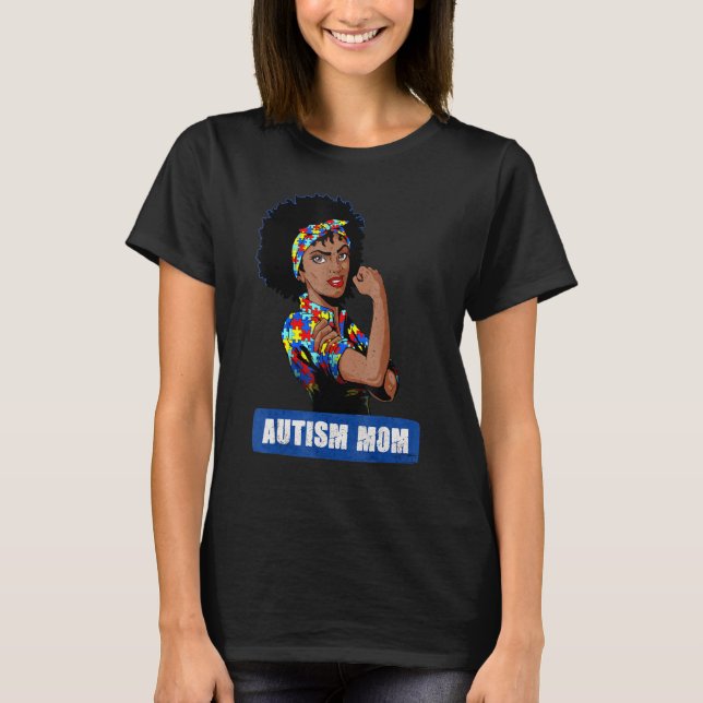 Camiseta Autismo Mamá Una Conciencia Inquebrantable Sobre E (Anverso)
