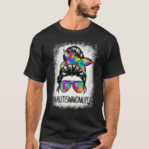 Camiseta Autismo: Mamá vive desordenado bollo en el Día de 