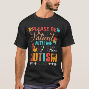 Camiseta Autismo-No Me Mala Conducta Tengo Regalo De Autism