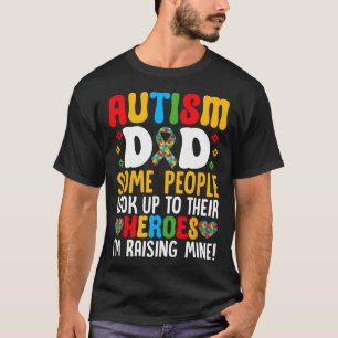 Camiseta Autismo Papá Algunas Personas Miran Hacia Sus Héro