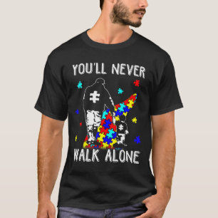 Camiseta Autismo Papá, nunca caminarás sola para apoyar las