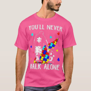 Camiseta Autismo papá: Nunca caminarás solo para apoyar el 