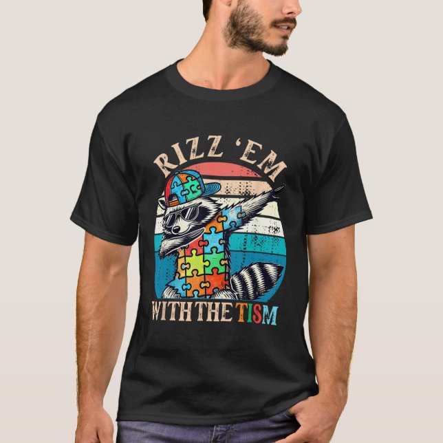 Camiseta Autismo Rizz Em Con El Tism Meme Autistic Racoon (Anverso)