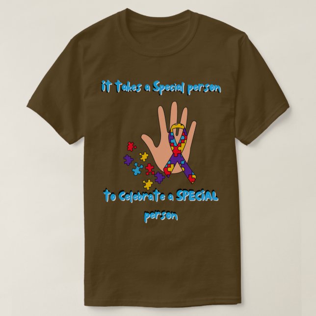 Camiseta Autismo Se necesita una persona especial para cele (Diseño del anverso)