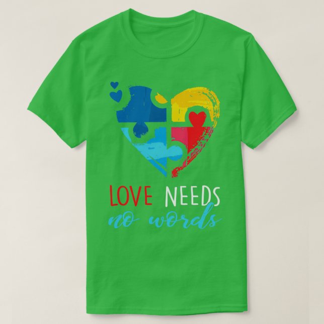 Camiseta Autismo Sensibilización Amor No Necesita Palabras  (Diseño del anverso)