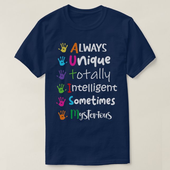 Camiseta Autismo Siempre Único Inteligente A Veces (Diseño del anverso)