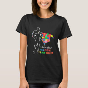 Camiseta Autismo-Superhéroe autismo papá su lucha es mi luc
