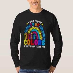 Camiseta Autismo Tendencia Arcoiris Veo Tus Verdaderos Colo