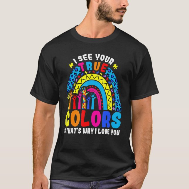 Camiseta Autismo Tendencia Arcoiris Veo Tus Verdaderos Colo (Anverso)