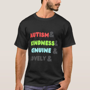 Camiseta Autismo y amplitud de la amabilidad y el autismo g
