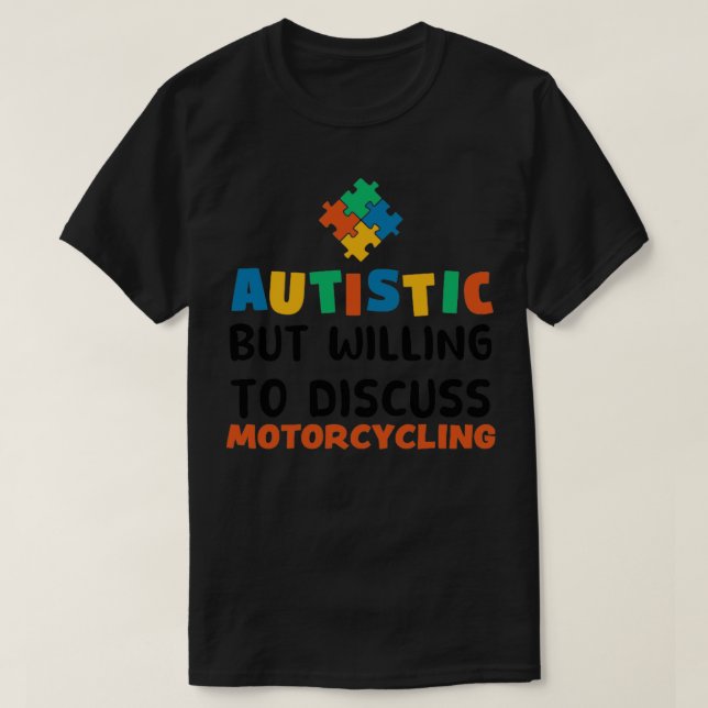 Camiseta Autista pero con ganas de discutir Autis de Motoci (Diseño del anverso)