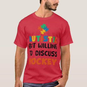 Camiseta Autista pero con ganas de discutir el regalo de au