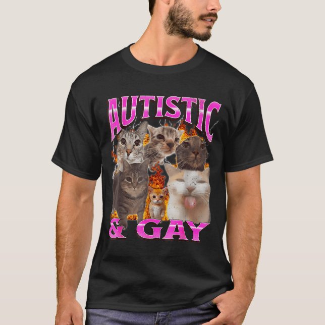Camiseta Autistic And Gay Funny Cat Meme Bootleg Graphic  (Anverso)