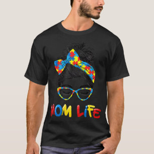 Camiseta Autistic Autism Awareness Mom Life Shirts Women Mo