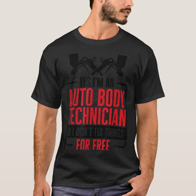Camiseta Auto Body Technician Vehicle Repair Car Maintenanc (Anverso)