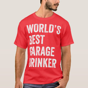 Camiseta Auto mecánico divertida Drinker Garage Fixing s Me