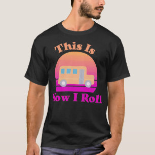 Camiseta Autobús Escolar Así Es Como Pavo Y Naranja