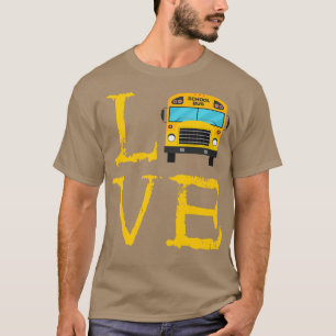 Camiseta Autobús escolar Conductor Autobús Amor