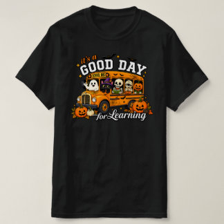 Camiseta Autobús Escolar de Halloween Es un Buen Día para A