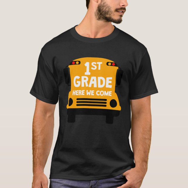Camiseta Autobús escolar de primer grado aquí volvemos a la (Anverso)