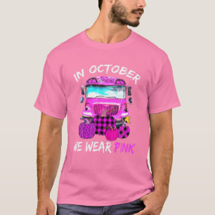 Camiseta Autobús Escolar En Octubre Usamos Cáncer De Mama R