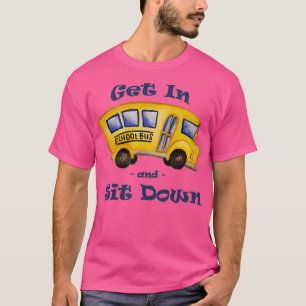Camiseta Autobús escolar entra y siéntate 2