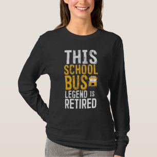 Camiseta Autobús escolar jubilado legendario