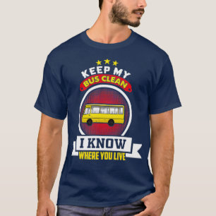 Camiseta Autobús escolar para mantener mi bus limpio y dive