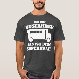 Camiseta Autobús Funny Gift Super Power Funny