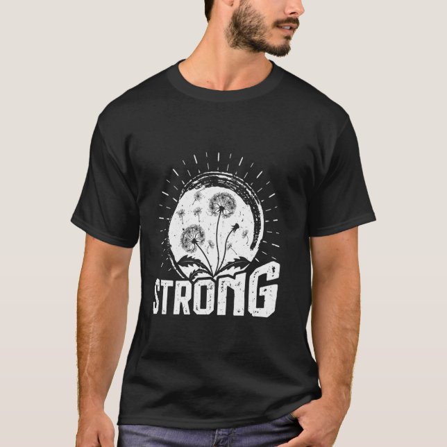 Camiseta Autoestima FUERTE Diente de León Dientes de León D (Anverso)