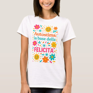 Camiseta Autoestima y felicidad