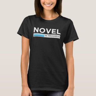 Camiseta Autor de Novela Interesante en Progreso Cargando A