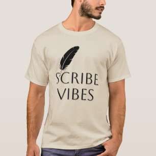 Camiseta Autor Escritor Poeta Vibraciones de Escriba 