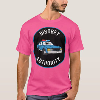 Camiseta Autoridad de desobediencia